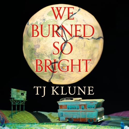 Cover of We Burned So Bright