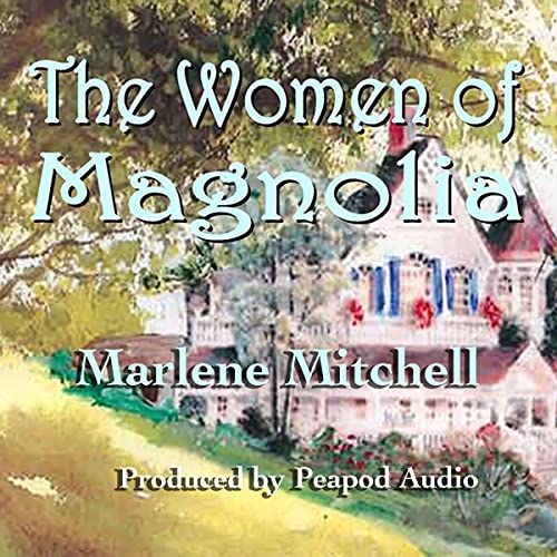 Cover of The Women of Magnolia