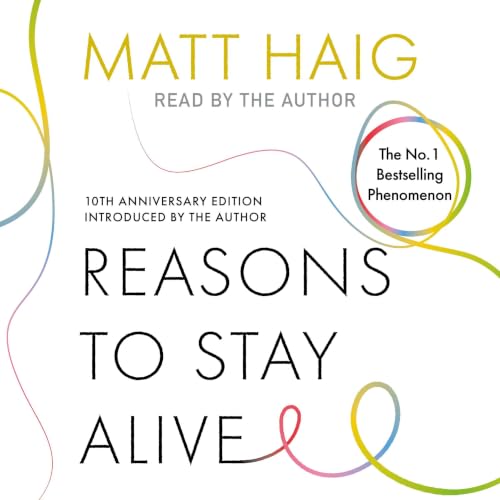 Cover of Reasons to Stay Alive