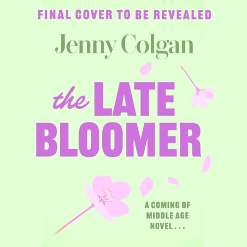 Cover of The Late Bloomer