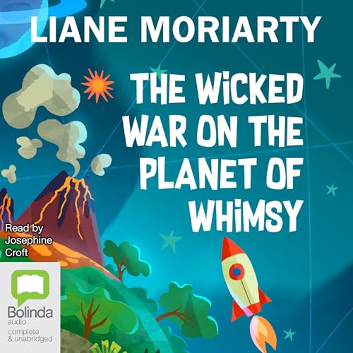 Cover of The Wicked War on the Planet of Whimsy