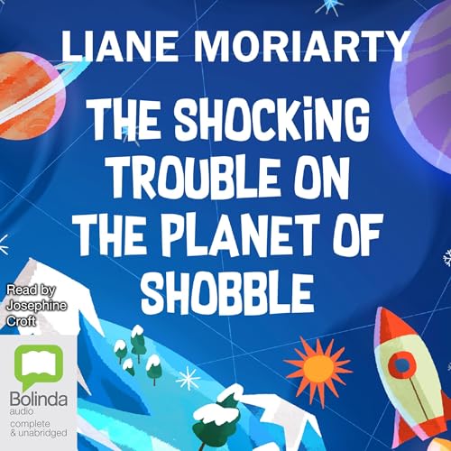 Cover of The Shocking Trouble on the Planet of Shobble