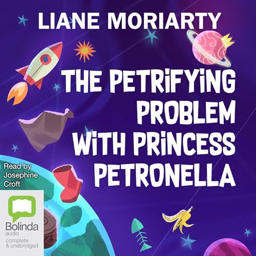 Cover of The Petrifying Problem with Princess Petronella