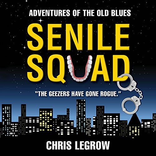 Cover of Senile Squad