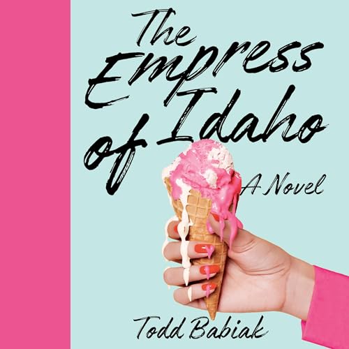 Cover of The Empress of Idaho