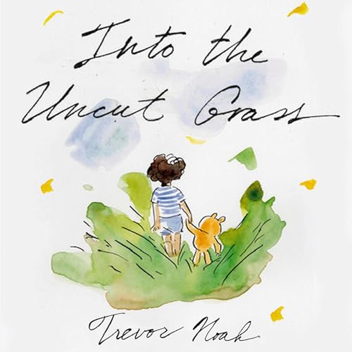 Cover of Into the Uncut Grass