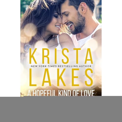 Cover of A Hopeful Kind of Love: A Kinds of Love Novella