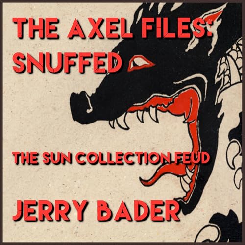 Cover of The Axel Files: Snuffed