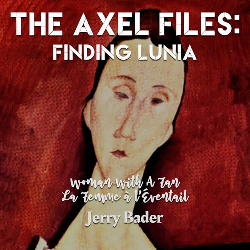 Cover of The Axel Files: Finding Lunia