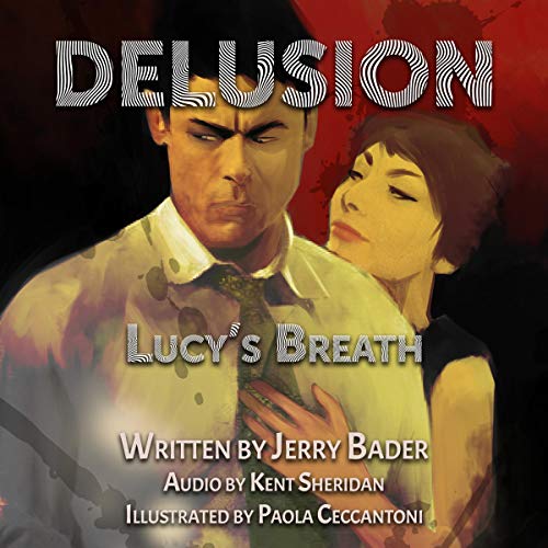 Cover of Delusion: Lucy's Breath