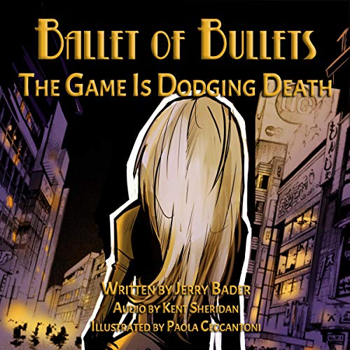 Cover of Ballet of Bullets