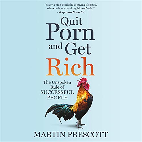 Cover of Quit Porn and Get Rich