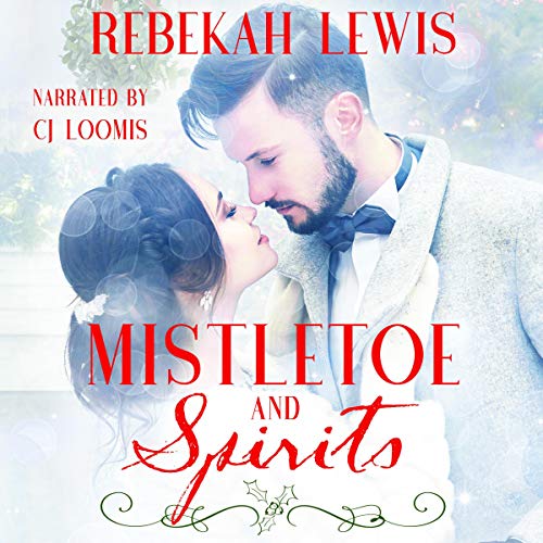 Cover of Mistletoe and Spirits