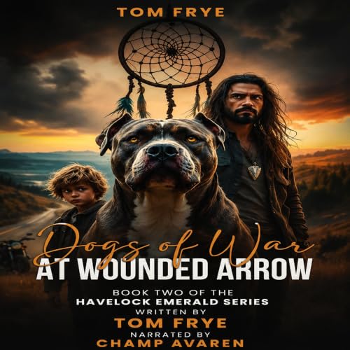 Cover of Dogs of War at Wounded Arrow
