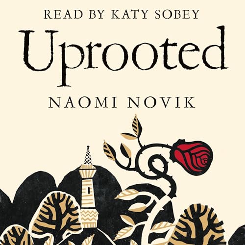 Cover of Uprooted