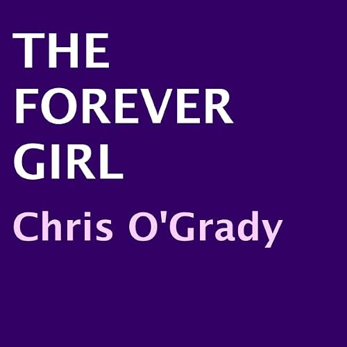 Cover of The Forever Girl