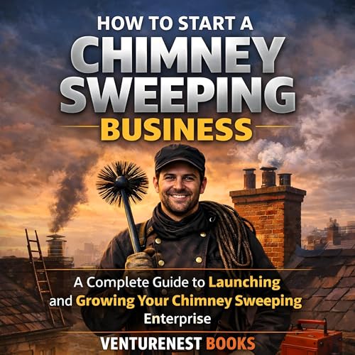 Cover of How to Start a Chimney Sweeping Business