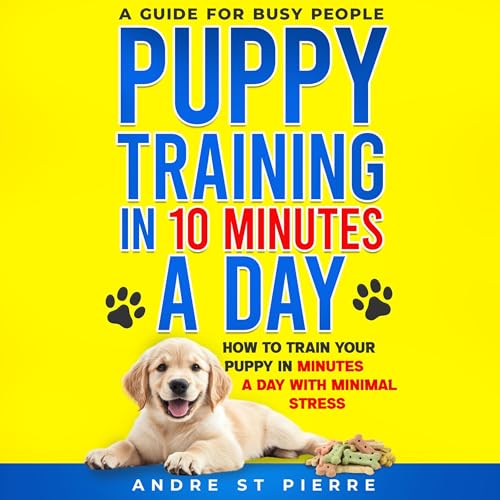 Cover of Puppy Training in 10 Minutes a Day