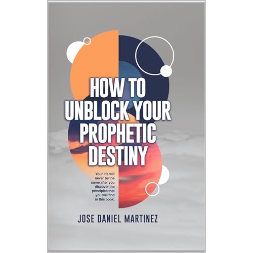 Cover of How To Unblock Your Phophetic Destiny