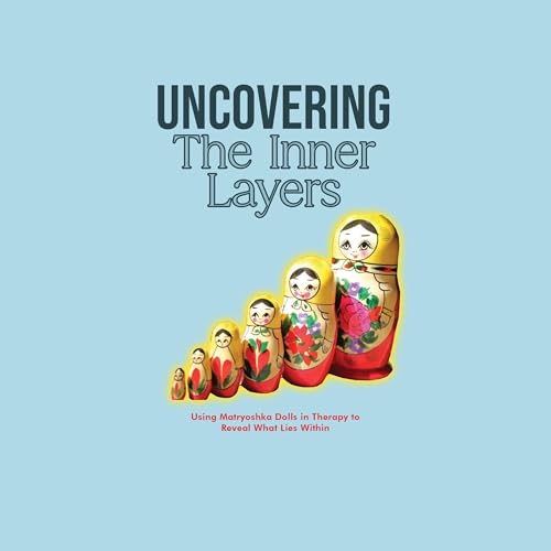 Cover of Uncovering the Inner Layers