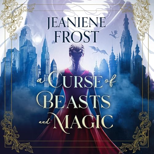 Cover of A Curse of Beasts and Magic