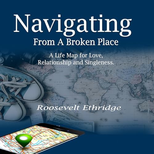 Cover of Navigating from a Broken Place