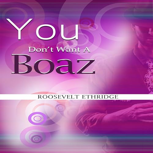Cover of You Don't Want a Boaz