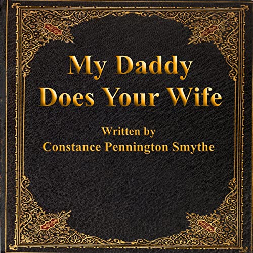 Cover of My Daddy Does Your Wife