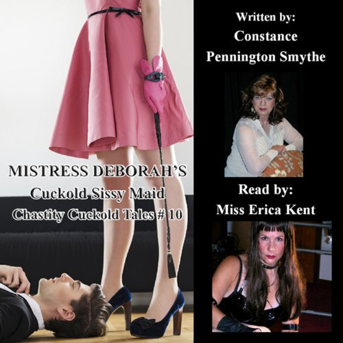 Cover of Mistress Deborah's Cuckold Sissy Maid