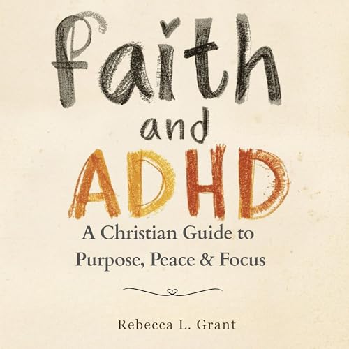 Cover of Faith and ADHD