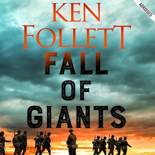 Cover of Fall of Giants: The Century Trilogy 1