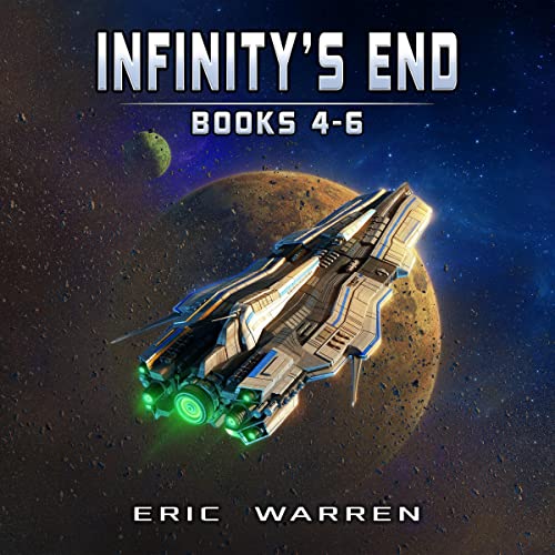 Cover of Infinity's End: Books 4-6