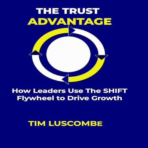 Cover of The Trust Advantage