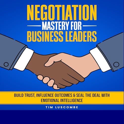 Cover of Negotiation Mastery for Business Leaders