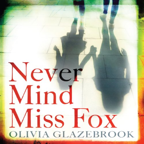 Cover of Never Mind Miss Fox