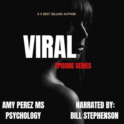 Cover of VIRAL: Episode Series
