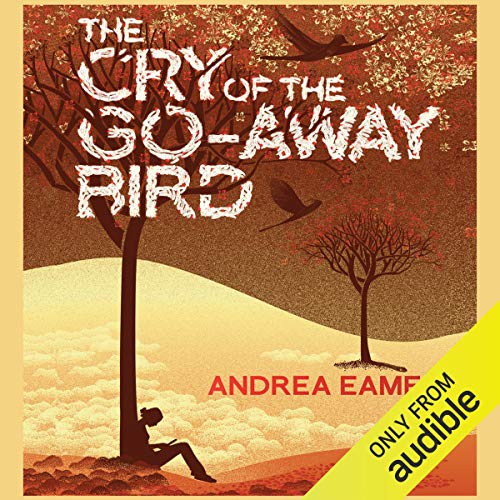 Cover of The Cry of the Go-Away Bird