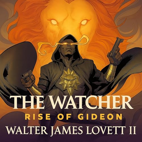 Cover of The Watcher: Rise of Gideon