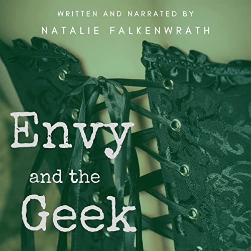 Cover of Envy and the Geek