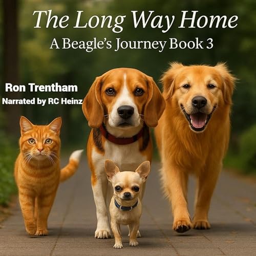 Cover of The Long Way Home: A Beagle's Journey, Book 3