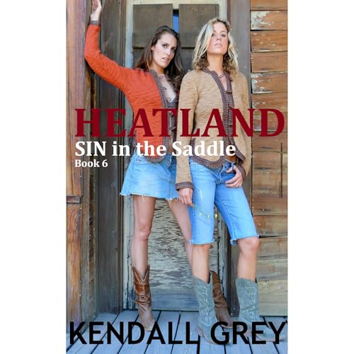 Cover of Heatland: Sin in the Saddle