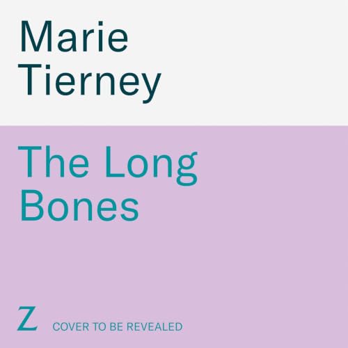 Cover of The Long Bones