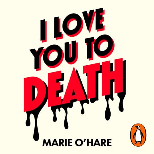 Cover of I Love You to Death
