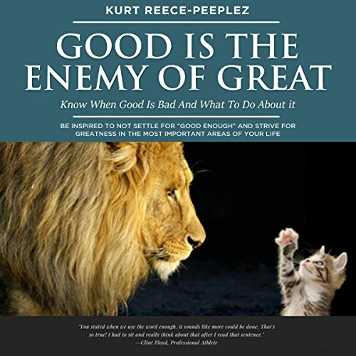 Cover of Good Is the Enemy of Great