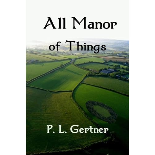 Cover of All Manor of Things