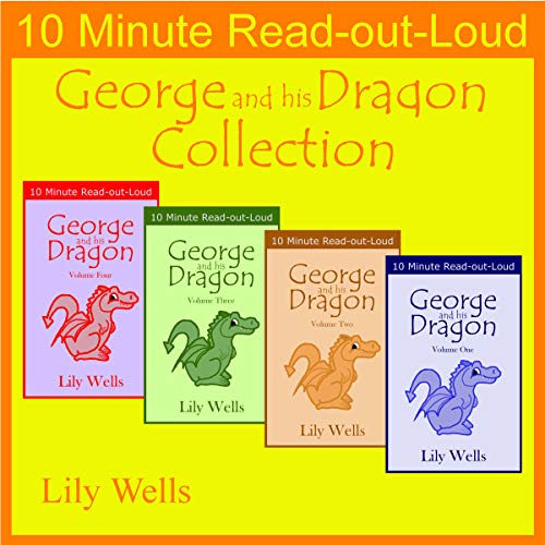 Cover of George and His Dragon: The Complete Collection