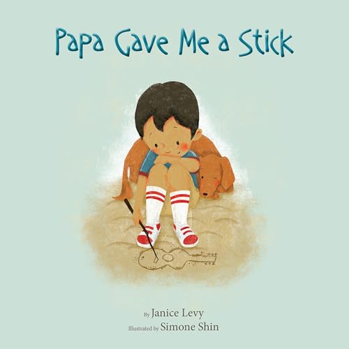 Cover of Papa Gave Me a Stick