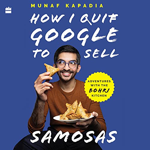Cover of HOW I QUIT GOOGLE TO SELL SAMOSAS