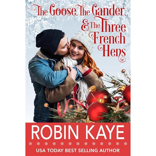 Cover of The Goose, The Gander, & The Three French Hens