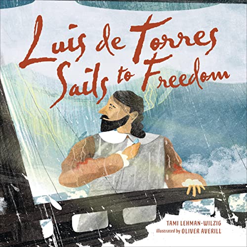 Cover of Luis de Torres Sails to Freedom